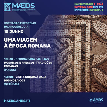 MAEDS junta-se às Jornadas Europeias da Arqueologia com programação especial para Famílias e Público Geral