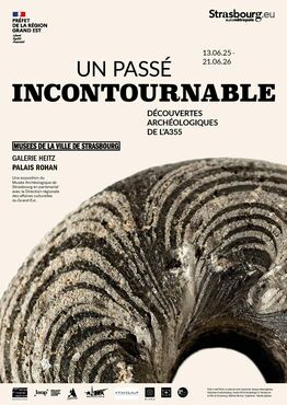 Exposition  Un passé incontournable. Découvertes archéologiques de l'A355 
